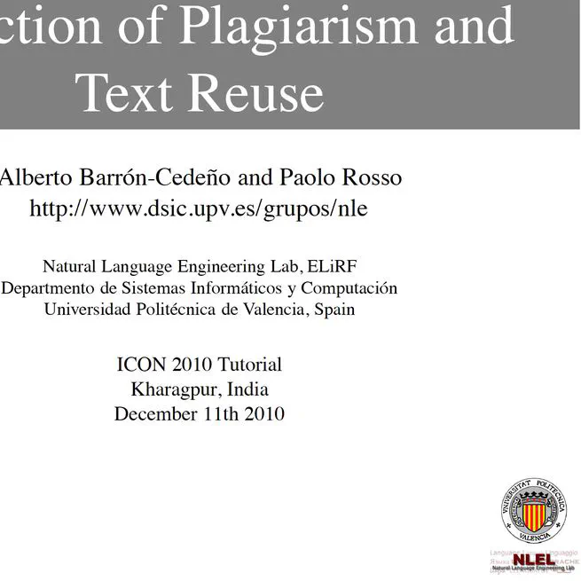 Tutorial Detection of Plagiarism and Text Re-Use